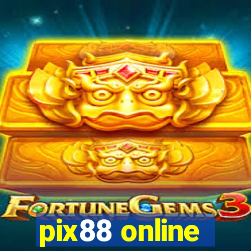 pix88 online